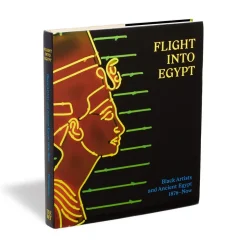 The Met Store Coffee Table Books|Met Publications*Flight into Egypt: Black Artists and Ancient Egypt, 1876–Now
